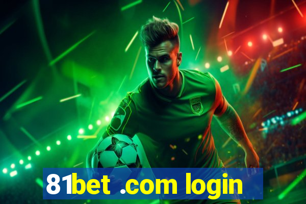 81bet .com login